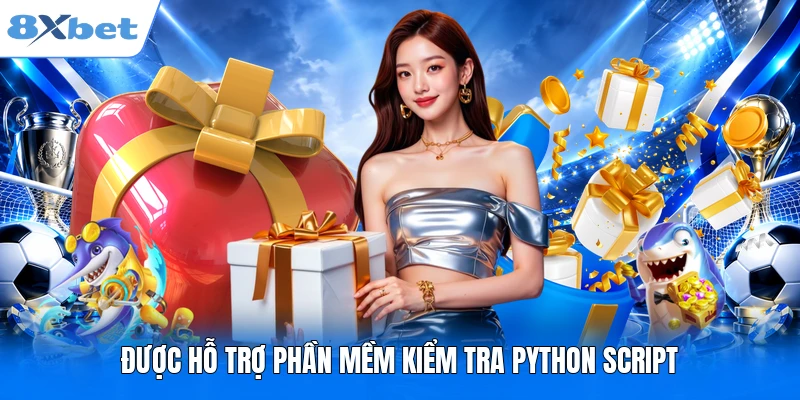 Sự Kiện Đua Top Nhận Thưởng Lớn - Nhận Quà Khủng 2026 Được hỗ trợ phần mềm kiểm tra Python Script